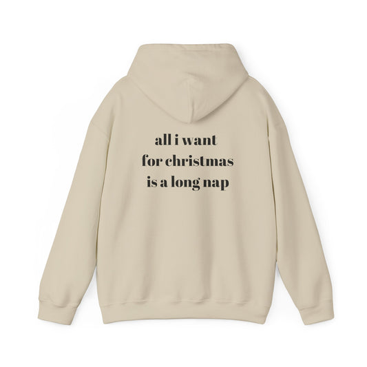 'All I want for Christmas' Hoodie