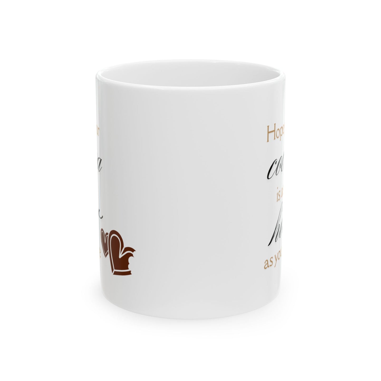 'As Hot As You' Ceramic Mug